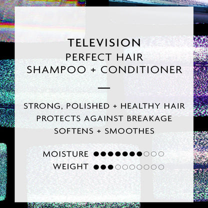 TELEVISION Perfect Hair Shampoo